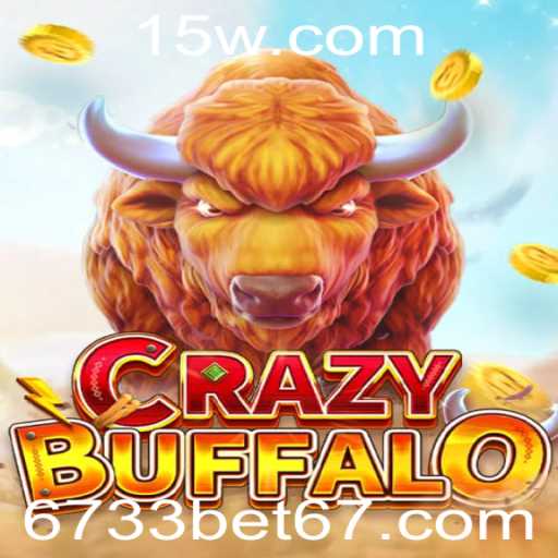 Descubra o Jogo de Estratégia CRAZYBUFFALO com 6733bet