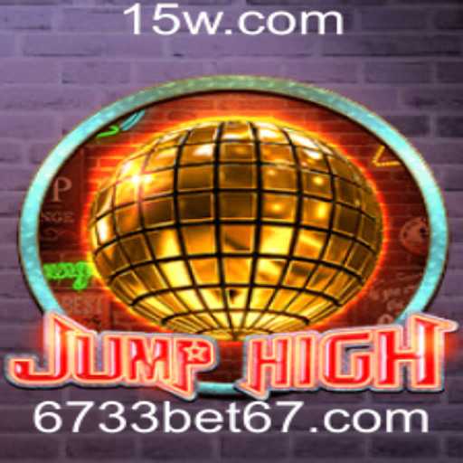 JumpHigh: Desvendando o Mundo do Jogo com 6733bet